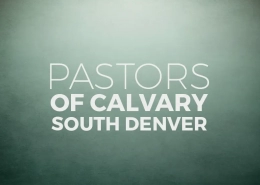 Pastors of Calvary South Denver Graphic